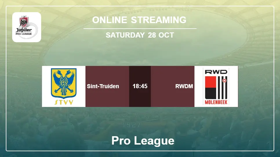 Sint-Truiden-vs-RWDM online streaming info 2023-10-28 matche