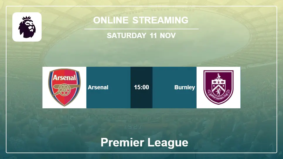Arsenal-vs-Burnley online streaming info 2023-11-11 matche
