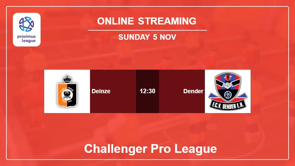 Deinze-vs-Dender online streaming info 2023-11-05 matche