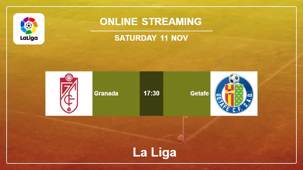 Granada-vs-Getafe online streaming info 2023-11-11 matche