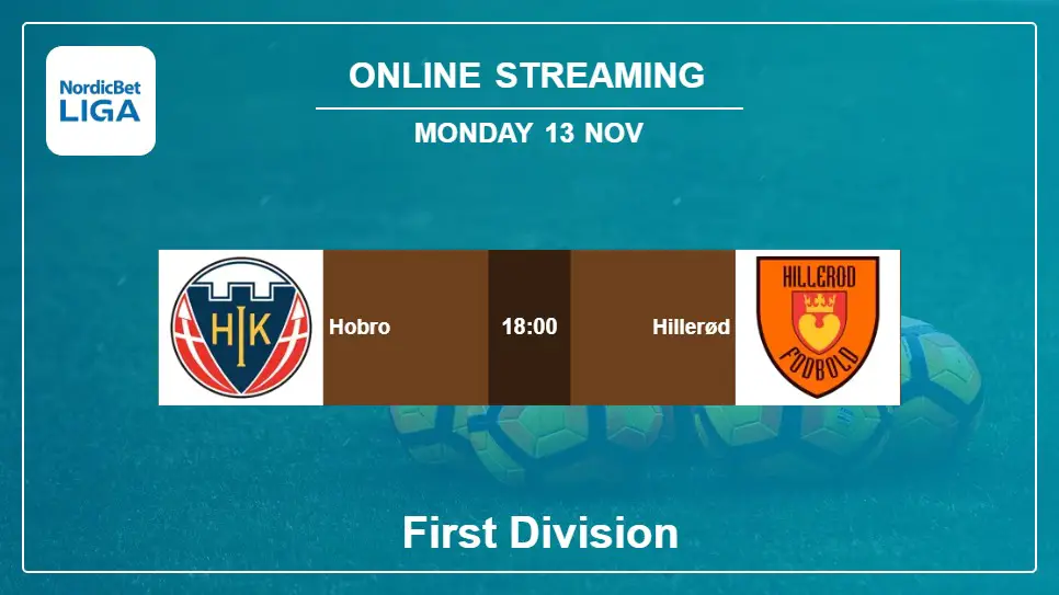 Hobro-vs-Hillerød online streaming info 2023-11-13 matche