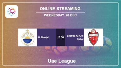 Where to watch Al Sharjah vs. Shabab Al Ahli Dubai live stream in Uae League 2023-2024