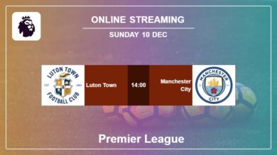 Where to watch Luton Town vs. Manchester City live stream in Premier League 2023-2024