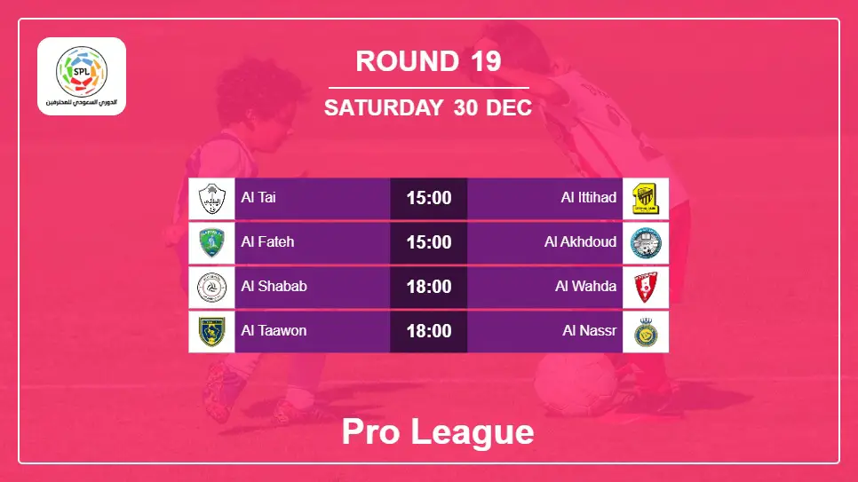 Saudi Arabia Pro League 2023-2024 Round-19 2023-12-30 matches