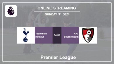 Where to watch Tottenham Hotspur vs. AFC Bournemouth live stream in Premier League 2023-2024