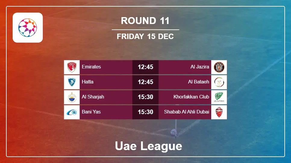 United Arab Emirates Uae League 2023-2024 Round-11 2023-12-15 matches