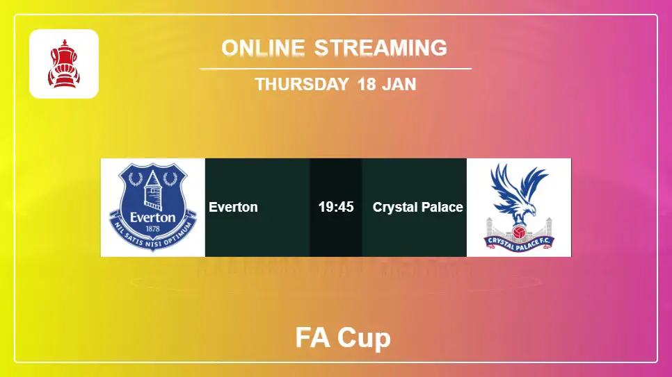 Everton-vs-Crystal-Palace online streaming info 2024-01-18 matche