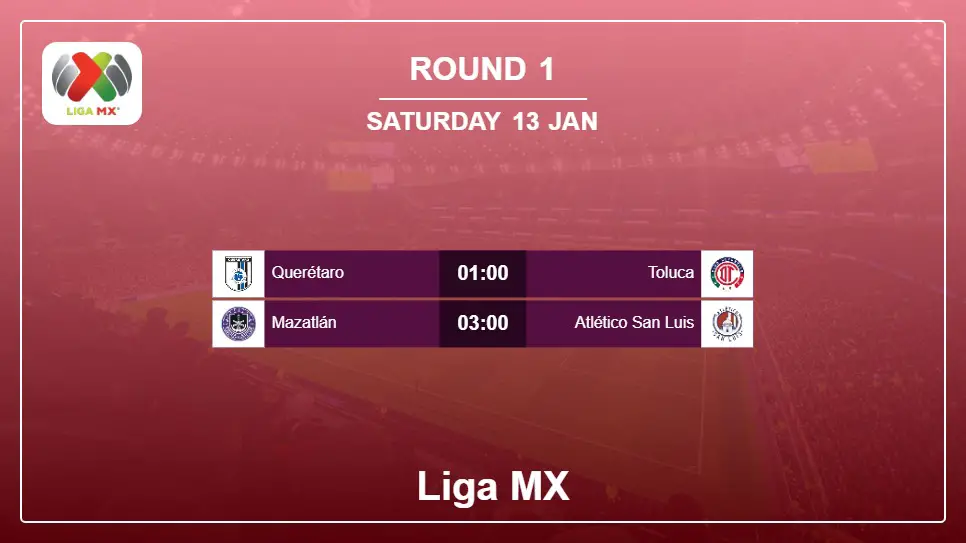 Mexico Liga MX 2023-2024 Round-1 2024-01-13 matches