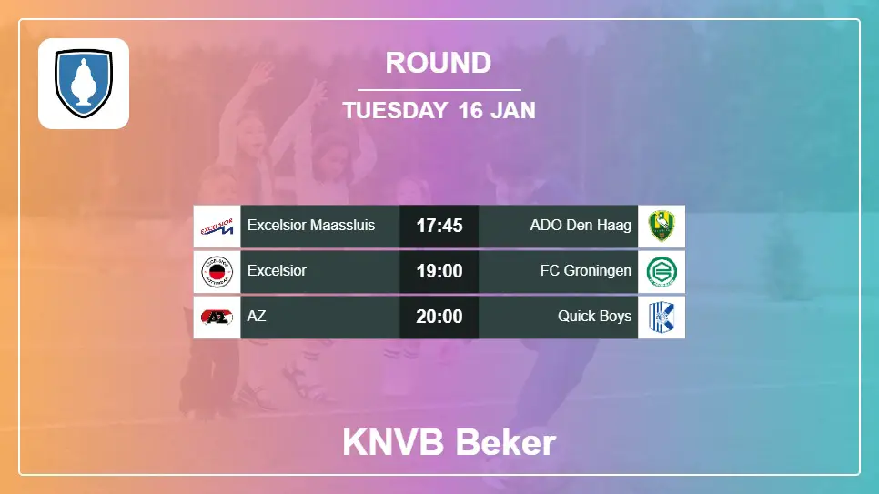 Netherlands KNVB Beker 2023-2024 Round- 2024-01-16 matches