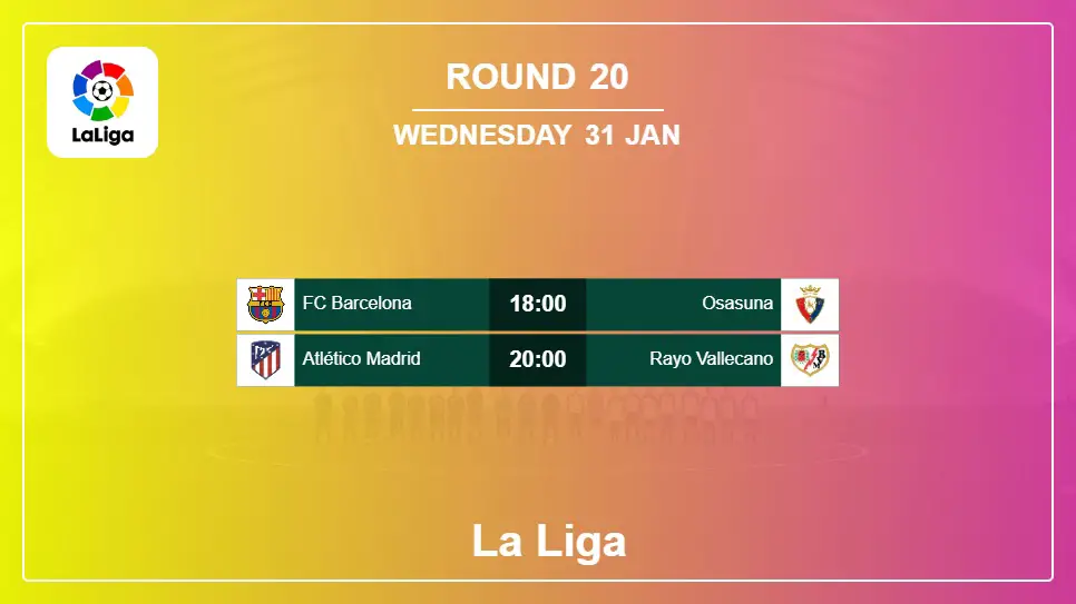 Spain La Liga 2023-2024 Round-20 2024-01-31 matches