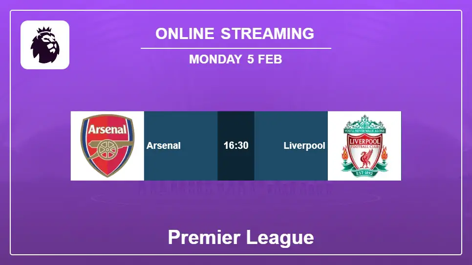 Arsenal-vs-Liverpool online streaming info 2024-02-05 matche