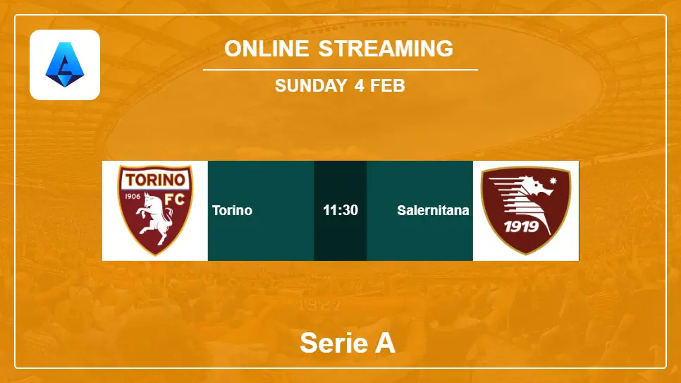 Torino-vs-Salernitana online streaming info 2024-02-04 matche