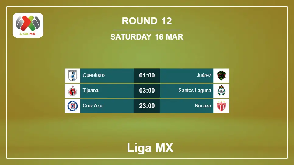 Mexico Liga MX 2023-2024 Round-12 2024-03-16 matches